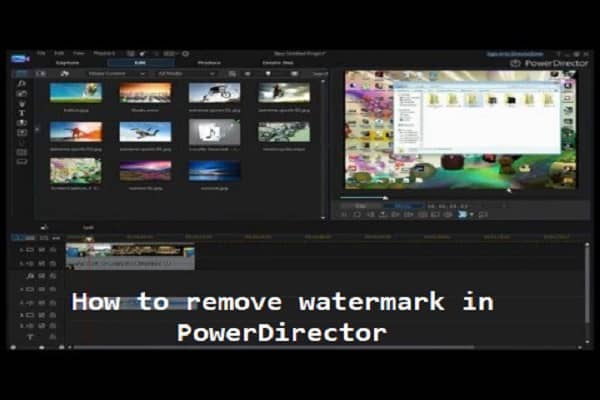 How to remove watermark in PowerDirector