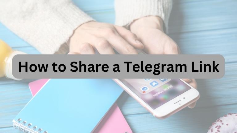 How to Share a Telegram Link