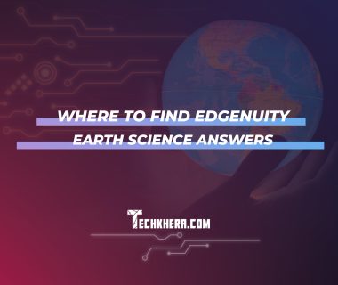Where to Find Edgenuity Earth Science Answers