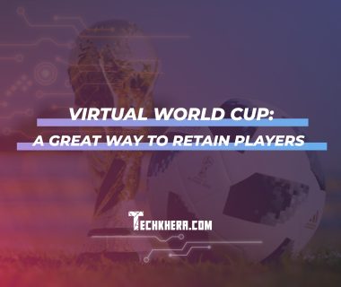 Virtual World Cup: A Great Way to Retain Players