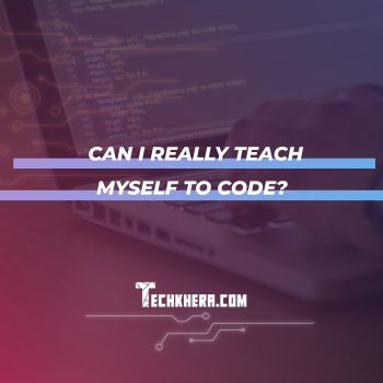 Can I Really Teach Myself to Code?