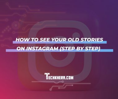 How to See Your Old Stories on Instagram (Step by Step)