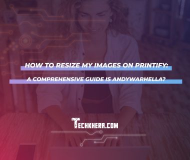 How to Resize My Images on Printify: A Comprehensive Guide