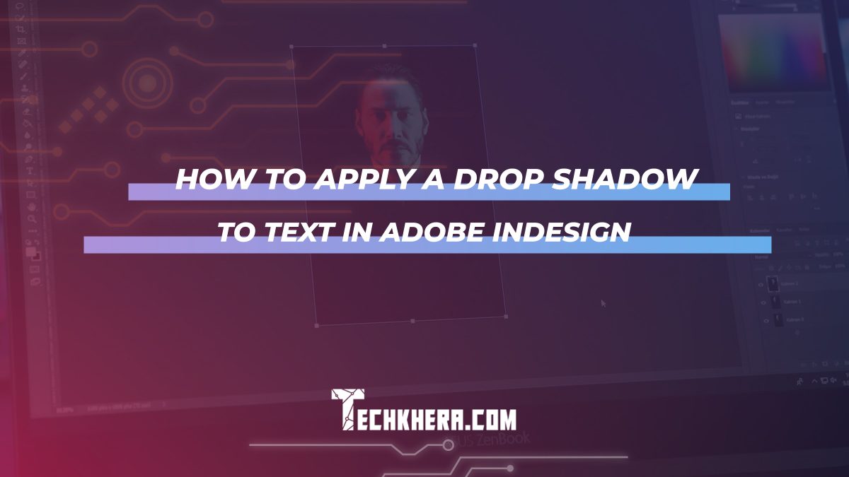 How to Apply a Drop Shadow to Text in Adobe InDesign