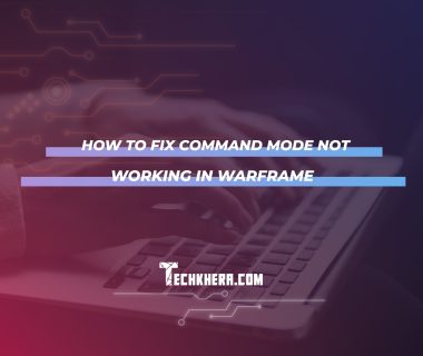 How to Fix Command Mode Not Working in Warframe