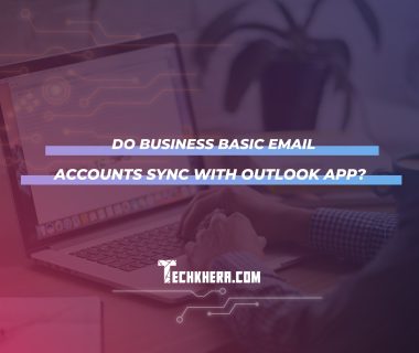 Do Business Basic Email Accounts Sync with Outlook App?