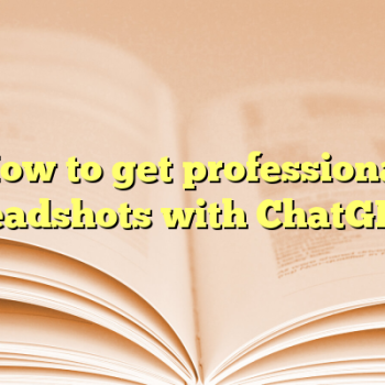 How to get professional headshots with ChatGPT