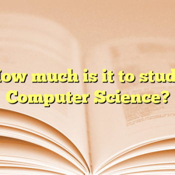 How much is it to study Computer Science?