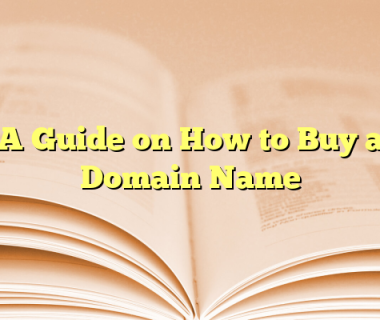 A Guide on How to Buy a Domain Name