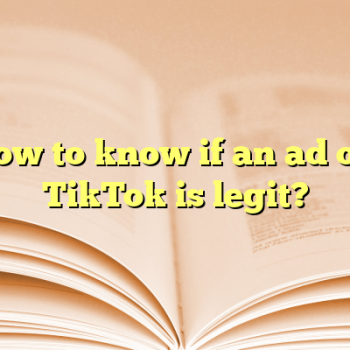 How to know if an ad off TikTok is legit?