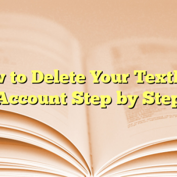 How to Delete Your TextFree Account Step by Step
