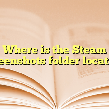 Where is the Steam screenshots folder located?