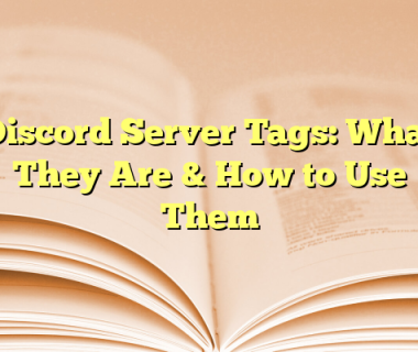 Discord Server Tags: What They Are & How to Use Them
