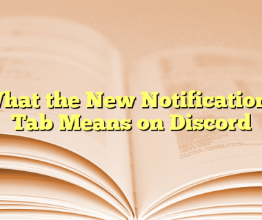 What the New Notifications Tab Means on Discord