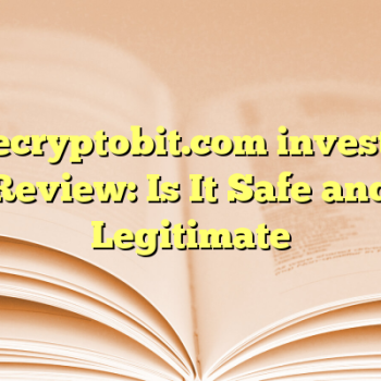 ecryptobit.com invest Review: Is It Safe and Legitimate