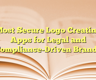 Most Secure Logo Creating Apps for Legal and Compliance-Driven Brands