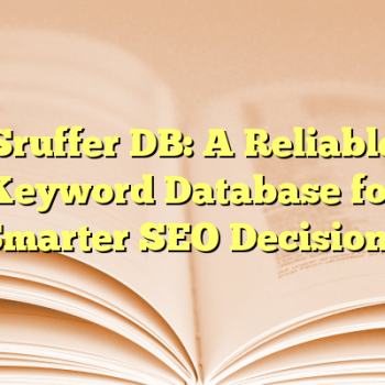 Sruffer DB: A Reliable Keyword Database for Smarter SEO Decisions