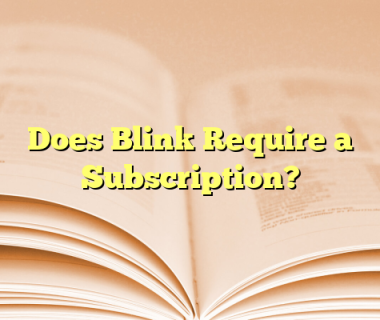 Does Blink Require a Subscription?