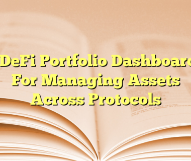 6 DeFi Portfolio Dashboards For Managing Assets Across Protocols