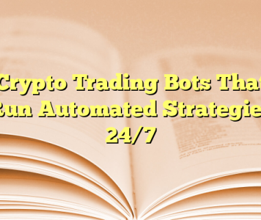Crypto Trading Bots That Run Automated Strategies 24/7