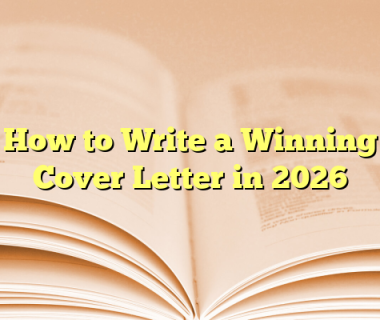 How to Write a Winning Cover Letter in 2026