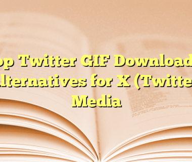 Top Twitter GIF Downloader Alternatives for X (Twitter) Media